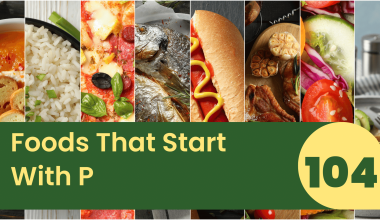 Foods That Start With P